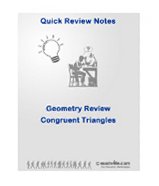 Geometry Quick Review: Congruent Triangles (Quick Review Notes)