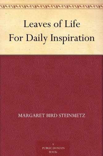 Leaves of Life For Daily Inspiration