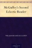 McGuffey's Second Eclectic Reader