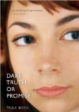 Dare Truth or Promise (text only) Reprint edition by P. Boock