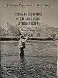 STUDIES ON THE ECOLOGY OF THE SNAKE RIVER CUTTHROAT TROUT. Fisheries Tech. Bull. No. 3.