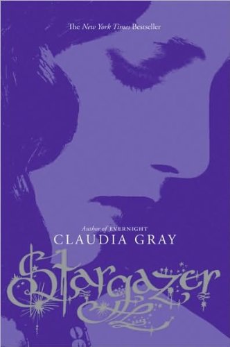 Stargazer (Evernight, Book 2) (text only) 1st (First) edition by C. Gray