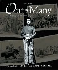 Out of Many, Volume 1 6th (sixth) edition Text Only