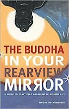 Buddha in Your Rearview Mirror Publisher: "Stewart, Tabori and Chang Paperbacks"