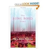 The Long Road Home Publisher: Mira; Original edition