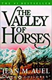 The Valley of Horses (Earth's Children) Publisher: Crown; 2001 Ed edition