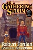 The Gathering Storm (Wheel of Time, Book 12) Publisher: Tor Books