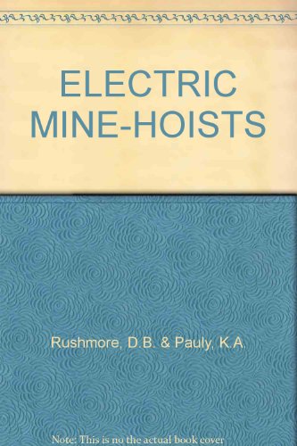 ELECTRIC MINE-HOISTS