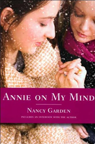Annie on My Mind (text only) 1st (First) edition by N. Garden