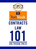 Contracts Law 101: The TextVook