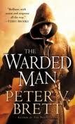 The Warded Man Publisher: Del Rey