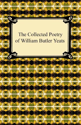 Book Cover The Collected Poetry of William Butler Yeats