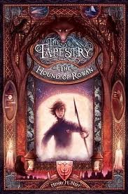 The Hound of Rowan: Book One of The Tapestry Publisher: Random House Books for Young Readers