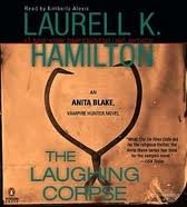 The Laughing Corpse (Anita Blake, Vampire Hunter) [Audiobook] Publisher: Penguin Audio; Unabridged edition