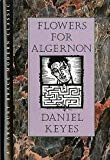 Flowers for Algernon Publisher: Houghton Mifflin Harcourt