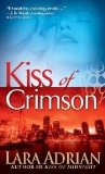 Kiss of Crimson (The Midnight Breed, Book 2) Publisher: Dell; Reprint edition