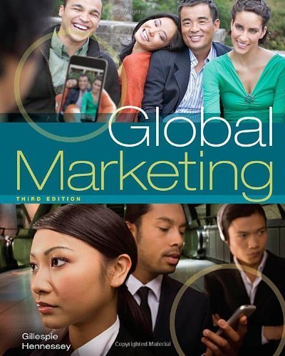 By Kate (Kate Gillespie) Gillespie, H. David Hennessey: Global Marketing Third (3rd) Edition