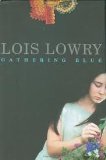 Gathering Blue Publisher: Houghton Mifflin Books for Children