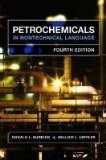 By Donald L. Burdick, William L. Leffler: Petrochemicals in Nontechnical Language Fourth (4th) Edition