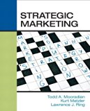 By Todd Mooradian, Kurt Matzler: Strategic Marketing