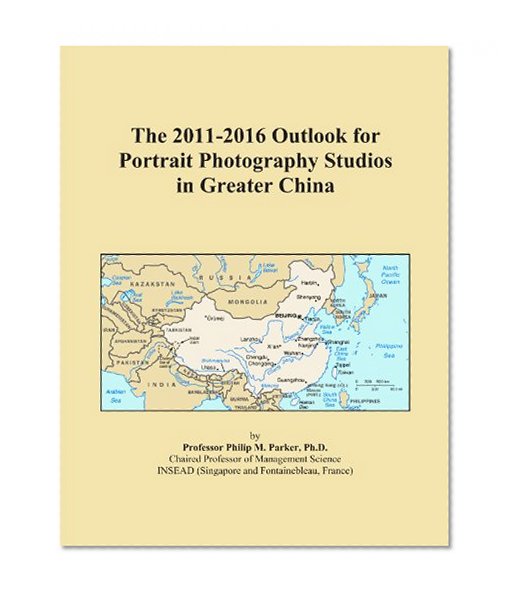 The 2011-2016 Outlook for Portrait Photography Studios in Greater China