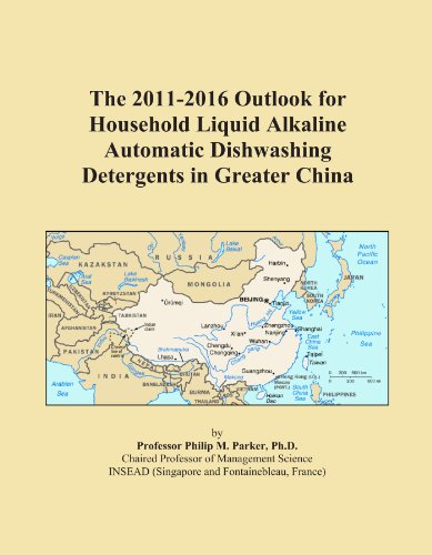 The 2011-2016 Outlook for Household Liquid Alkaline Automatic Dishwashing Detergents in Greater China
