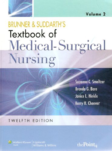 Brunner & Suddarth's Textbook of Medical-Surgical Nursing (Volume 2)