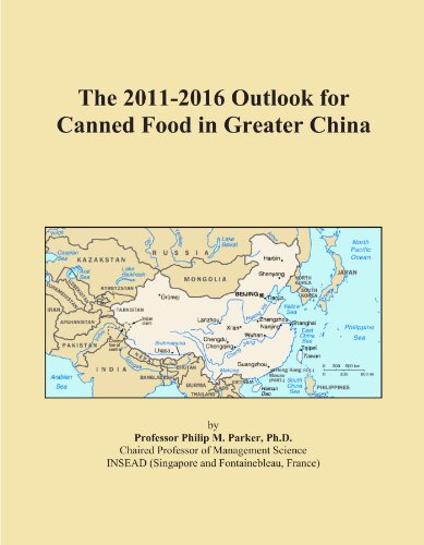 The 2011-2016 Outlook for Canned Food in Greater China
