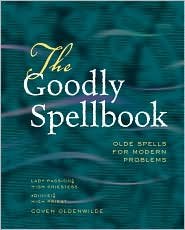 The Goodly Spellbook Publisher: Sterling