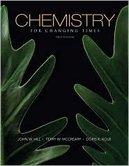 Chemistry for Changing Times 12th (twelve) edition Text Only