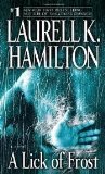 A Lick of Frost (Meredith Gentry, Book 6) Publisher: Ballantine Books; Reprint edition