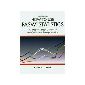 How to Use Pasw Statistics 6th (sixth) edition byCronk