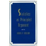 Statistics As Principled Argument byAbelson