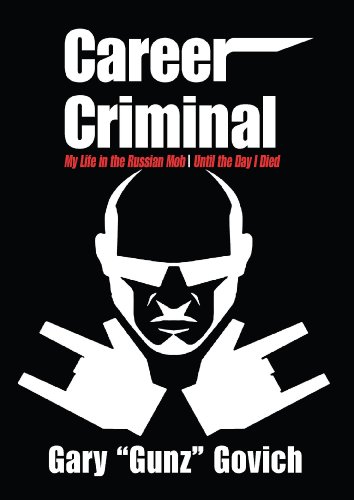 Career Criminal: My Life in the Russian Mob | Until the Day I Died