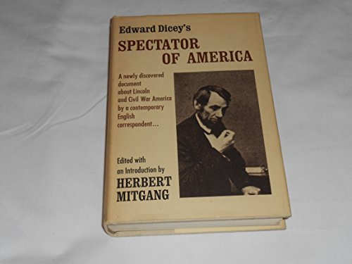 Spectator of America (by Edward Dicey)
