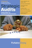 Strategic Audits: A Necessity for Transforming Businesses
