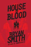 House Of Blood: The Authorized Edition