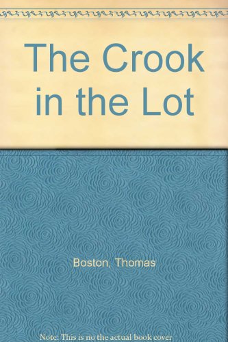 The Crook in the Lot