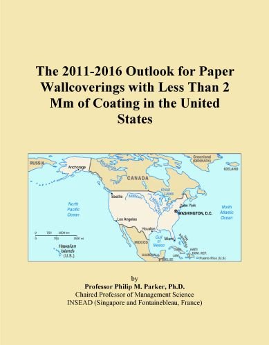 The 2011-2016 Outlook for Paper Wallcoverings with Less Than 2 Mm of Coating in the United States