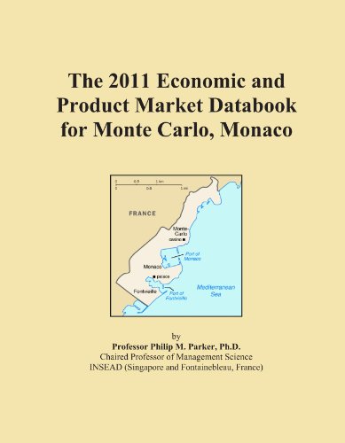 The 2011 Economic and Product Market Databook for Monte Carlo, Monaco