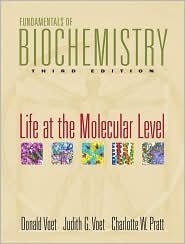 Fundamentals of Biochemistry 3th (third) edition Text Only