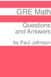 GRE Math: 250 Questions & Answers