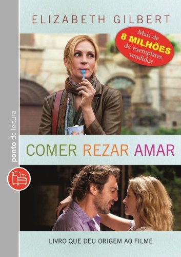Comer, Rezar e Amar (Em Portugues do Brasil)