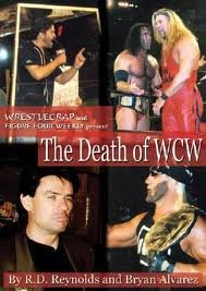 by R. D. Reynolds,by Bryan Alvarez The Death of WCW: WrestleCrap and Figure Four Weekly Present . . . (WrestleCrap series)(text only) [Paperback]2004