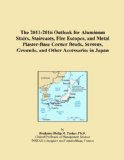The 2011-2016 Outlook for Aluminum Stairs, Staircases, Fire Escapes, and Metal Plaster-Base Corner Beads, Screens, Grounds, and Other Accessories in Japan