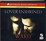 Lover Enshrined by J. R. Ward Unabridged CD Audiobook (The Black Dagger Brotherhood, Book 6)