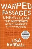 Warped Passages Publisher: Harper Perennial
