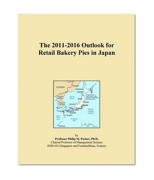 The 2011-2016 Outlook for Retail Bakery Pies in Japan