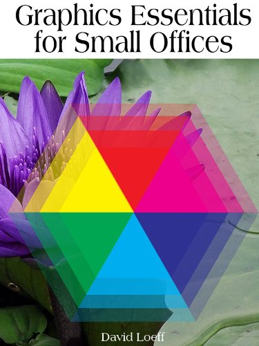 Graphics Essentials for Small Offices