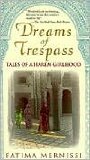 Dreams Of Trespass Publisher: Addison-Wesley Publishing Co.